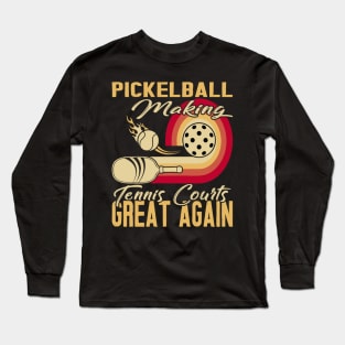 PicklebalL-Making-Tennis Long Sleeve T-Shirt